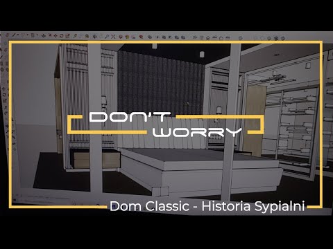 Sypialnia Główna - Historia - Made by Don&#039;t Worry
